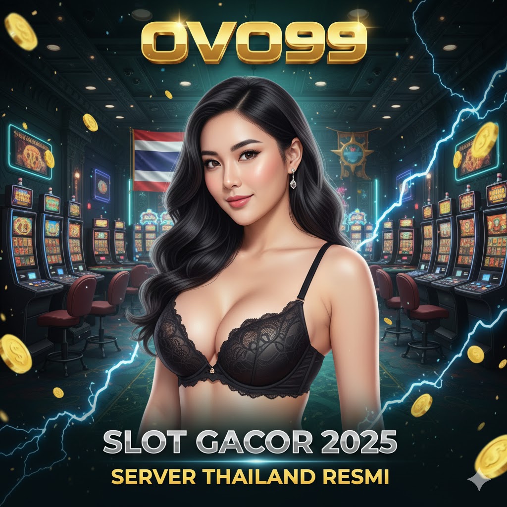 OVO99 ~ Link Alternatif Situs Slot Gacor Terpercaya Server Thailand Resmi 2026